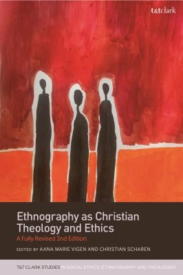 Ethnography as Christian Theology and Ethics book cover